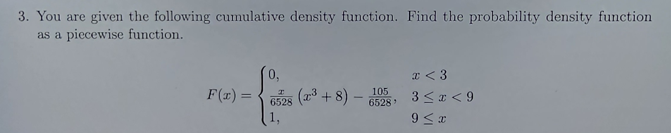 Solved 3. You are given the following cumulative density | Chegg.com