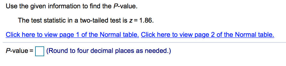 Solved Use the given information to find the P-value. The | Chegg.com