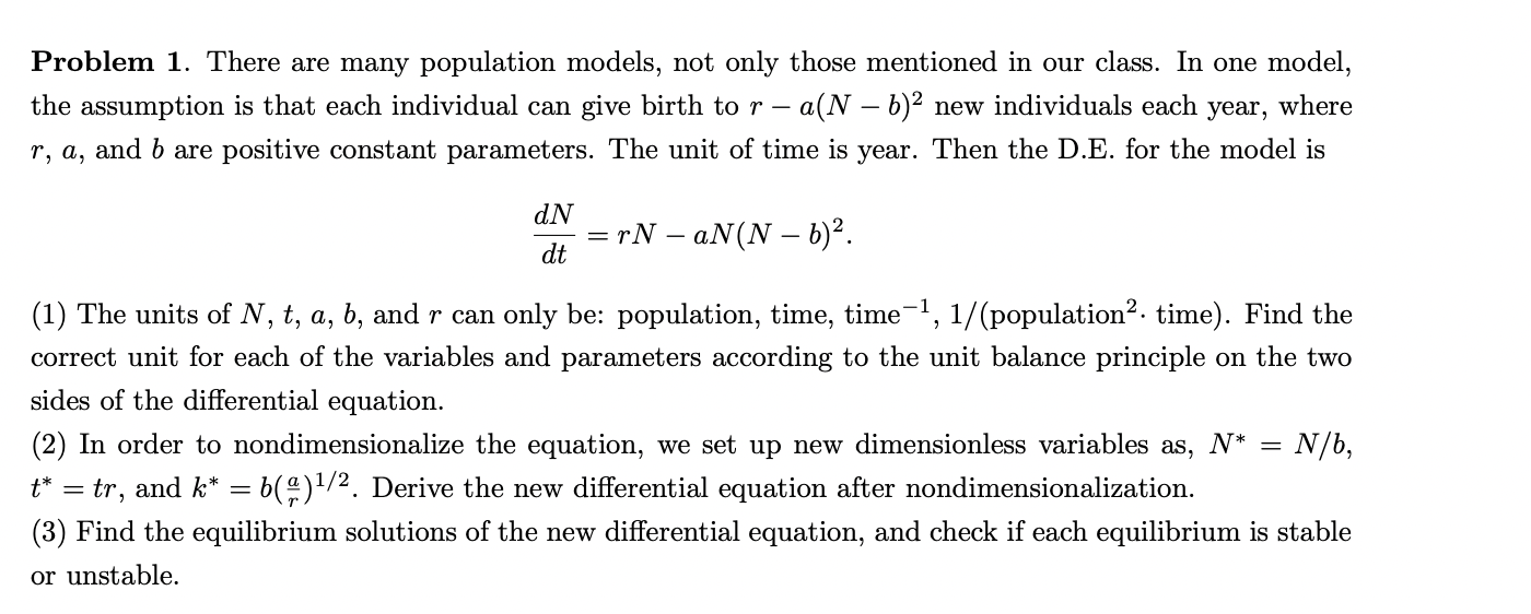 Solved Problem 1. There Are Many Population Models, Not Only | Chegg.com