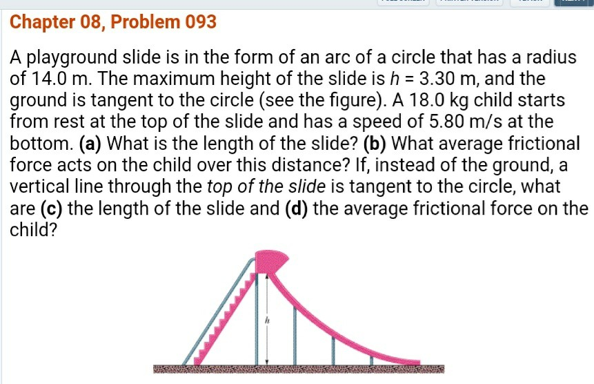 Solved Chapter 08, Problem 093 A Playground Slide Is In The | Chegg.com