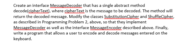 Solved Create an interface MessageDecoder that has a single | Chegg.com