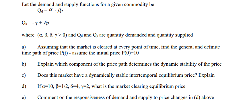 Solved Let The Demand And Supply Functions For A Given | Chegg.com