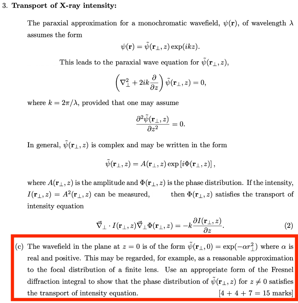 3 Transport Of X Ray Intensity The Paraxial Appr Chegg Com