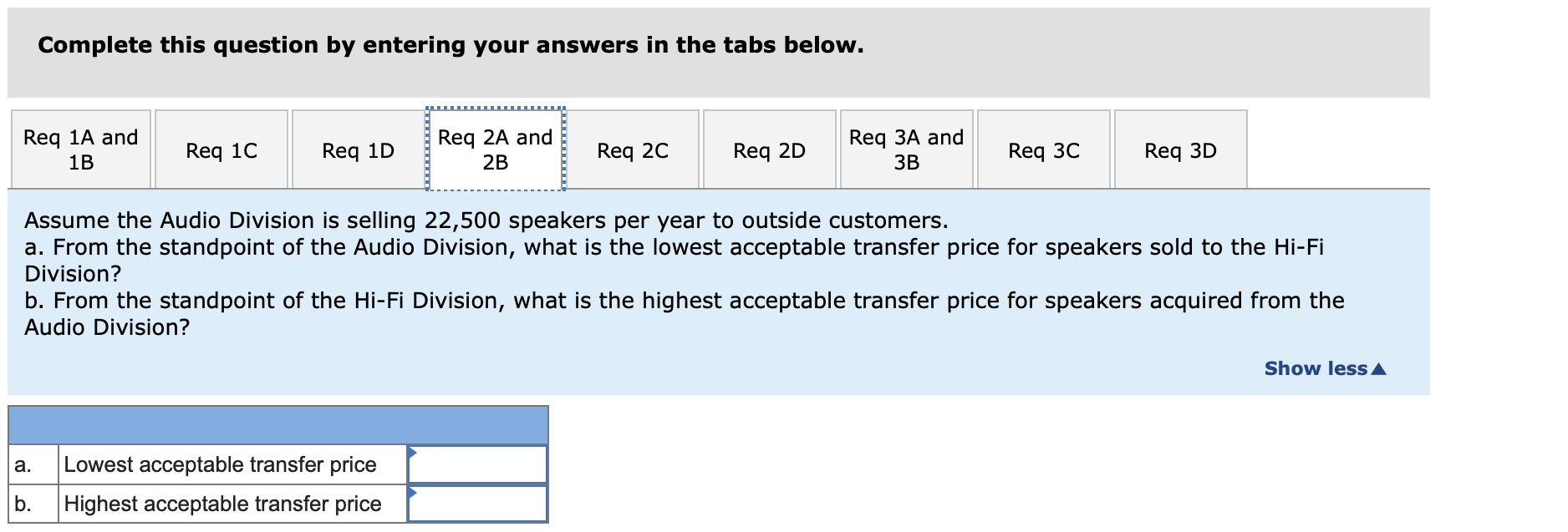 Solved Question: 2. Assume The Audio Division Is Selling | Chegg.com