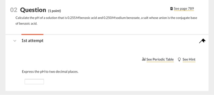 Solved 02 Question (1 point) a See page 789 Calculate the pH | Chegg.com
