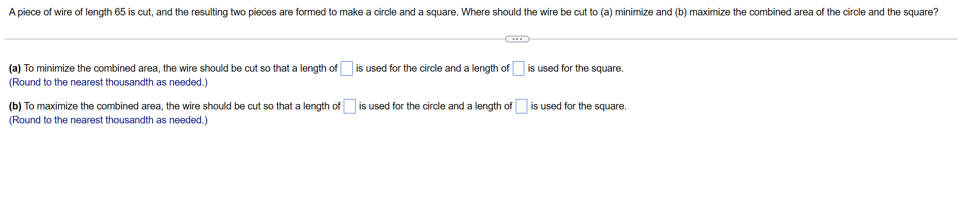 Solved (a) To minimize the combined area, the wire should be | Chegg.com