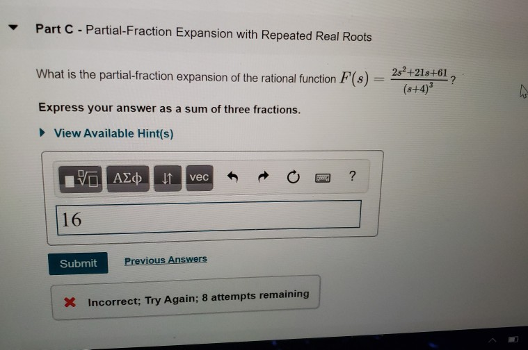 Solved Learning Goal: To use the method of partial fractions | Chegg.com
