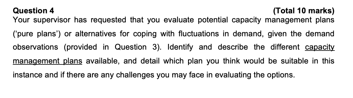Solved Question 4 (Total 10 marks) Your supervisor has | Chegg.com