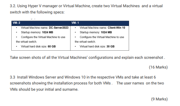 Solved 3.2. Using Hyper V manager or Virtual Machine, create | Chegg.com