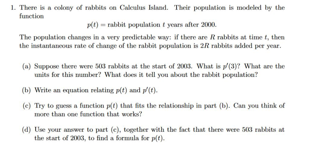 Solved 1. There is a colony of rabbits on Calculus Island. | Chegg.com