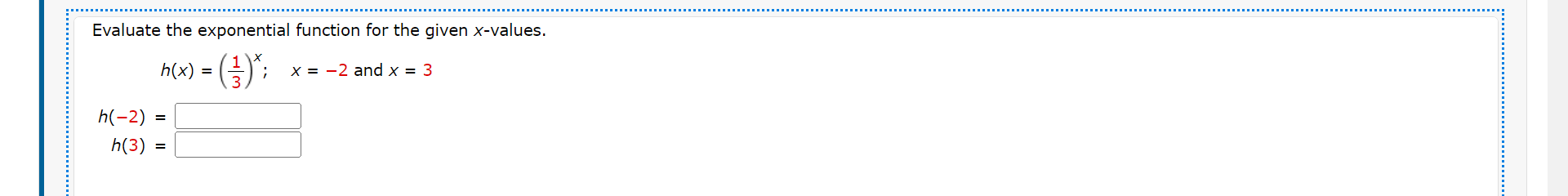 Solved Evaluate the exponential function for the given | Chegg.com