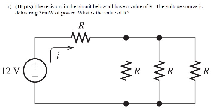 Solved 7) (10 pts) The resistors in the circuit below all | Chegg.com