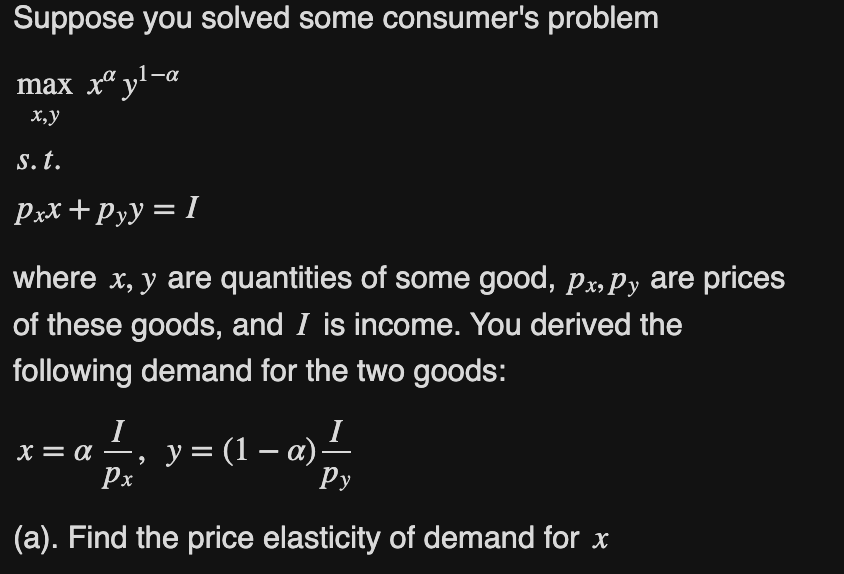 Solved Suppose You Solved Some Consumer's Problem | Chegg.com