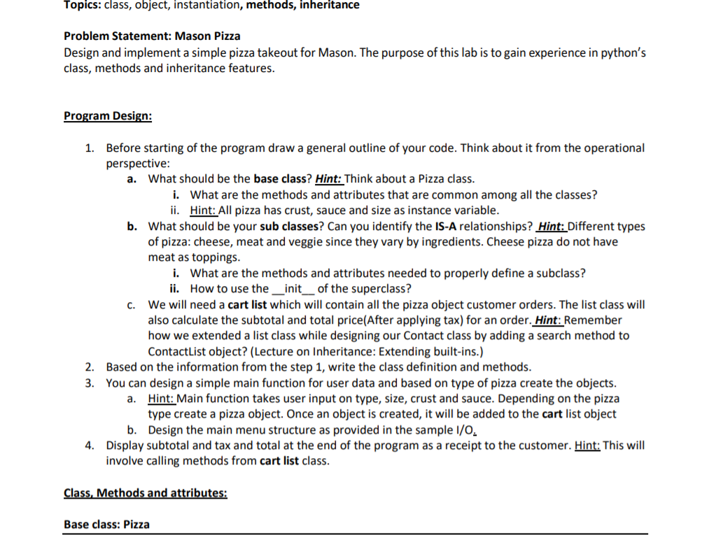 Solved Topics: class, object, instantiation, methods, | Chegg.com