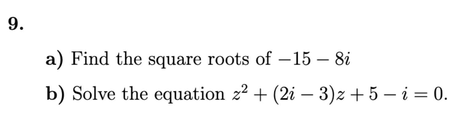 Solved Consider the problems to be about complex numbers. z | Chegg.com