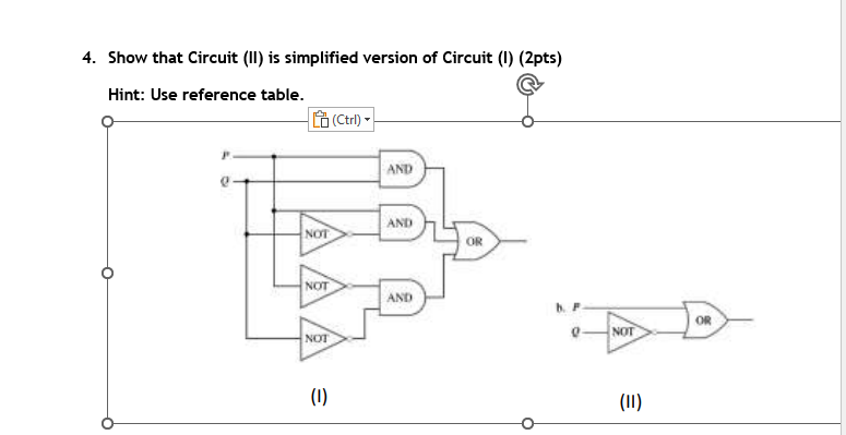 Solved 4. Show that Circuit (II) is simplified version of | Chegg.com