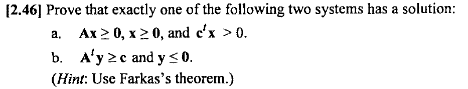 Solved 2.46] Prove that exactly one of the following two | Chegg.com