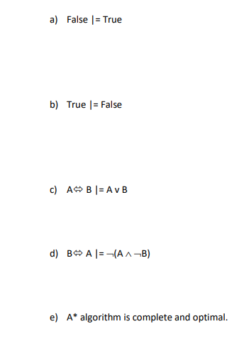 Solved A) False I = True B) True = False C) A B = AVB D) | Chegg.com