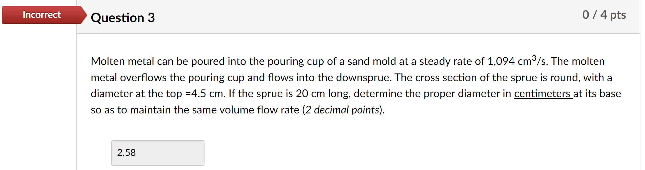 Solved The downsprue leading into the runner of a certain | Chegg.com