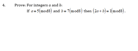 Solved 4. Prove: For Integers A And B: 5(mod) And B= 7(mod) | Chegg.com