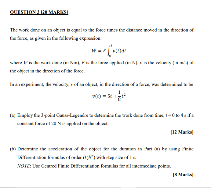 Solved Question 3 Marksi The Work Done On An Object I Chegg Com