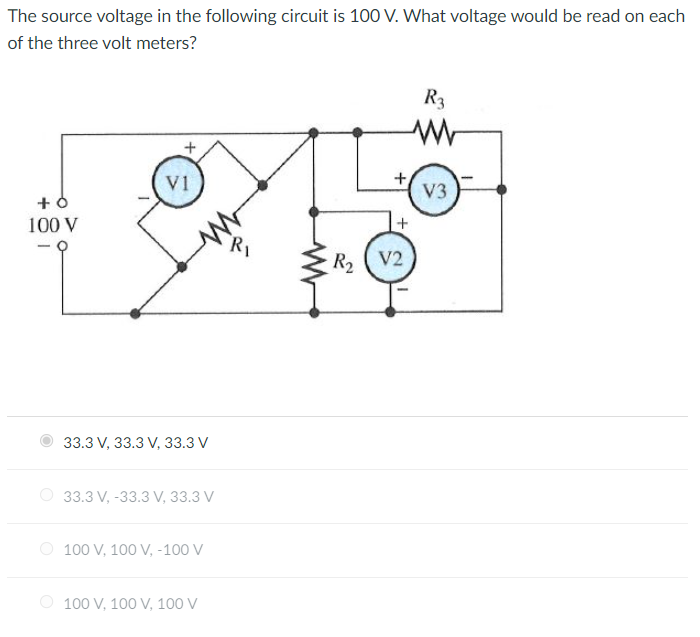 Solved The source voltage in the following circuit is 100 V. | Chegg.com