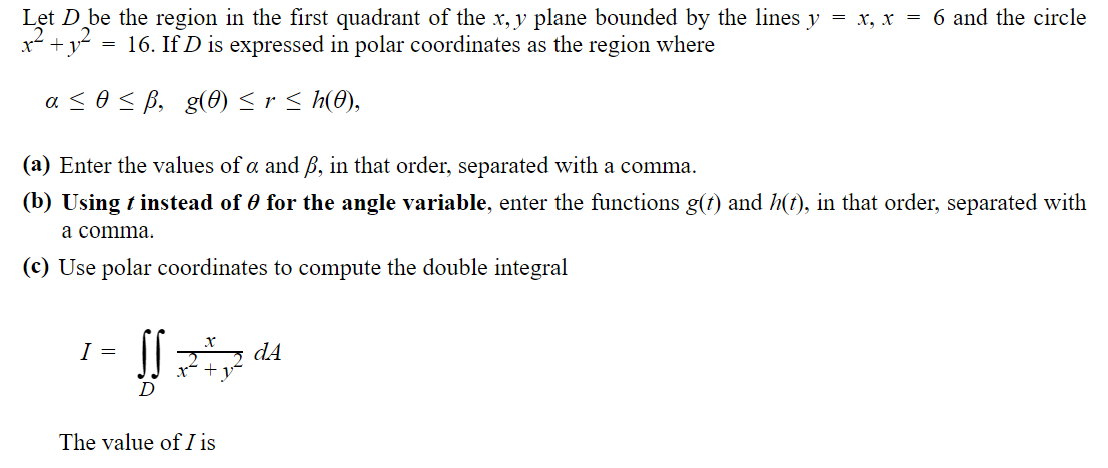 Solved Let D be the region in the first quadrant of the x, y | Chegg.com