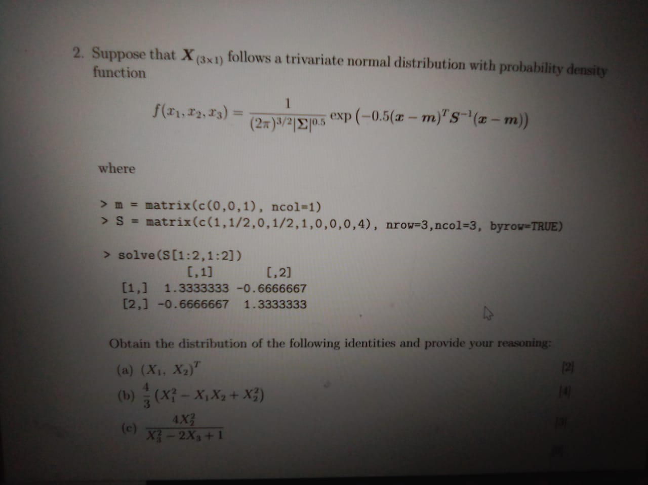 Solved 2. Suppose that X (3x1) follows a trivariate normal | Chegg.com