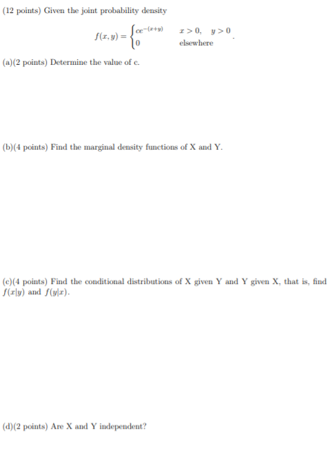 Solved (12 points) Given the joint probability density | Chegg.com