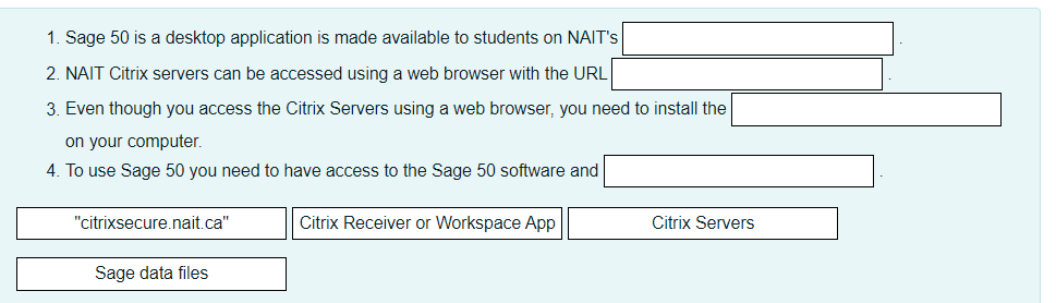 Solved 1. Sage 50 is a desktop application is made available | Chegg.com
