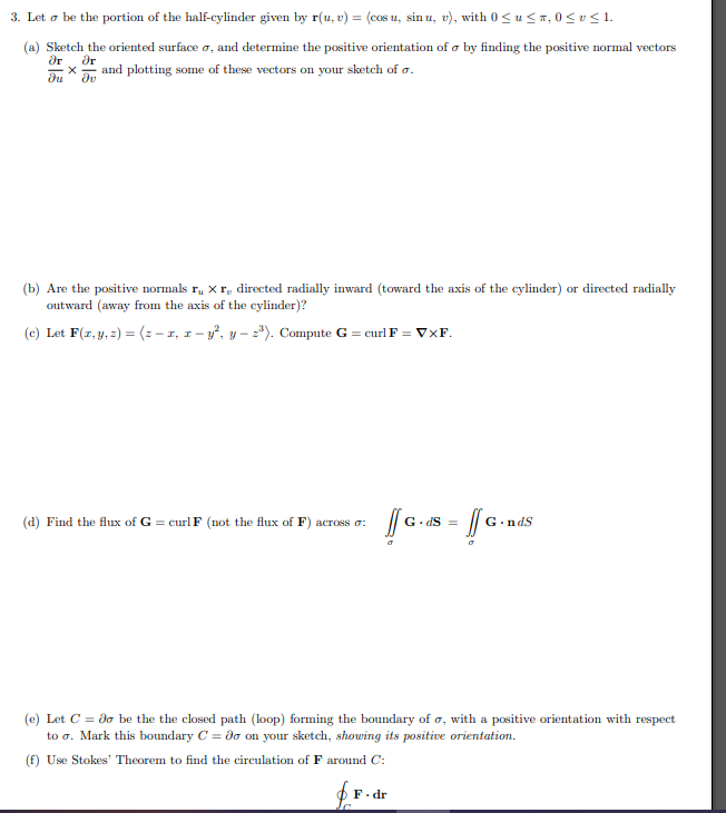 Solved 3 Let O Be The Portion Of The Half Cylinder Given Chegg Com