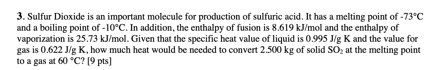 Solved 3. Sulfur Dioxide is an important molecule for | Chegg.com