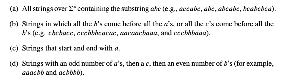 Solved Give A Regular Expression For Each Of The Following | Chegg.com