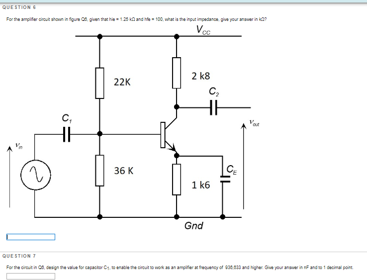 Solved QUESTION 6 For the amplifier circuit shown in figure | Chegg.com