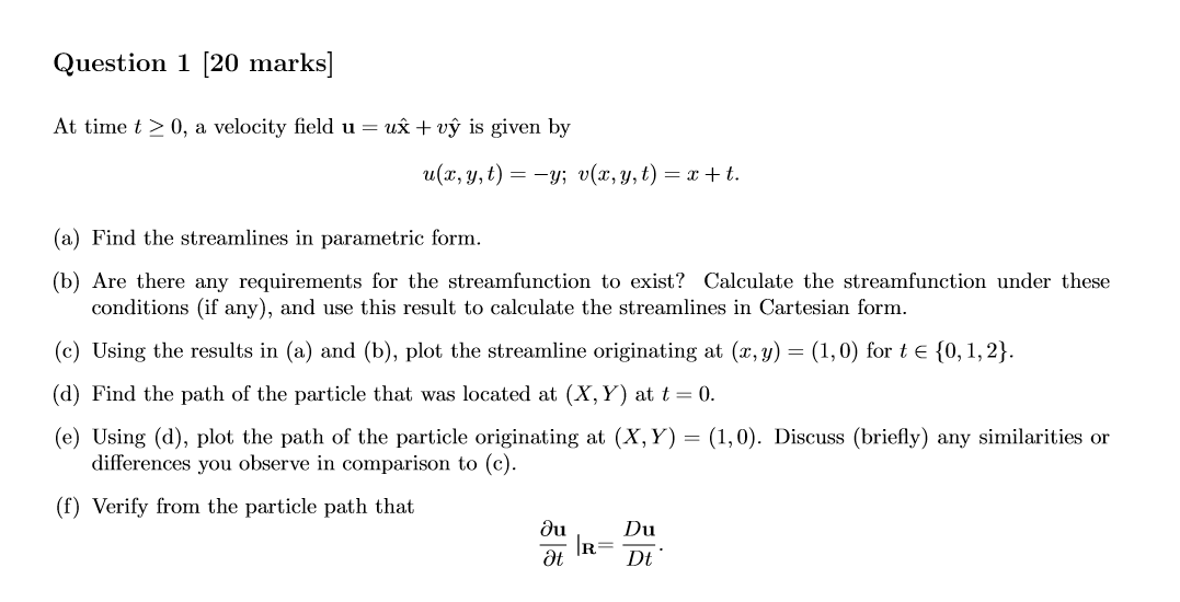 Solved Question 1 Marks At Time T 0 A Velocity Fi Chegg Com