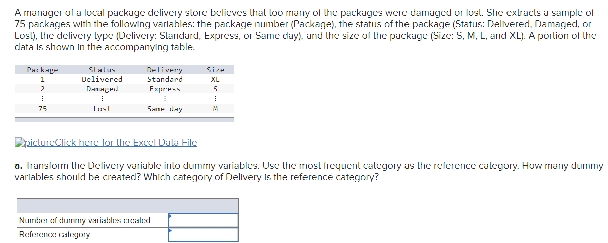 solved-a-manager-of-a-local-package-delivery-store-believes-chegg