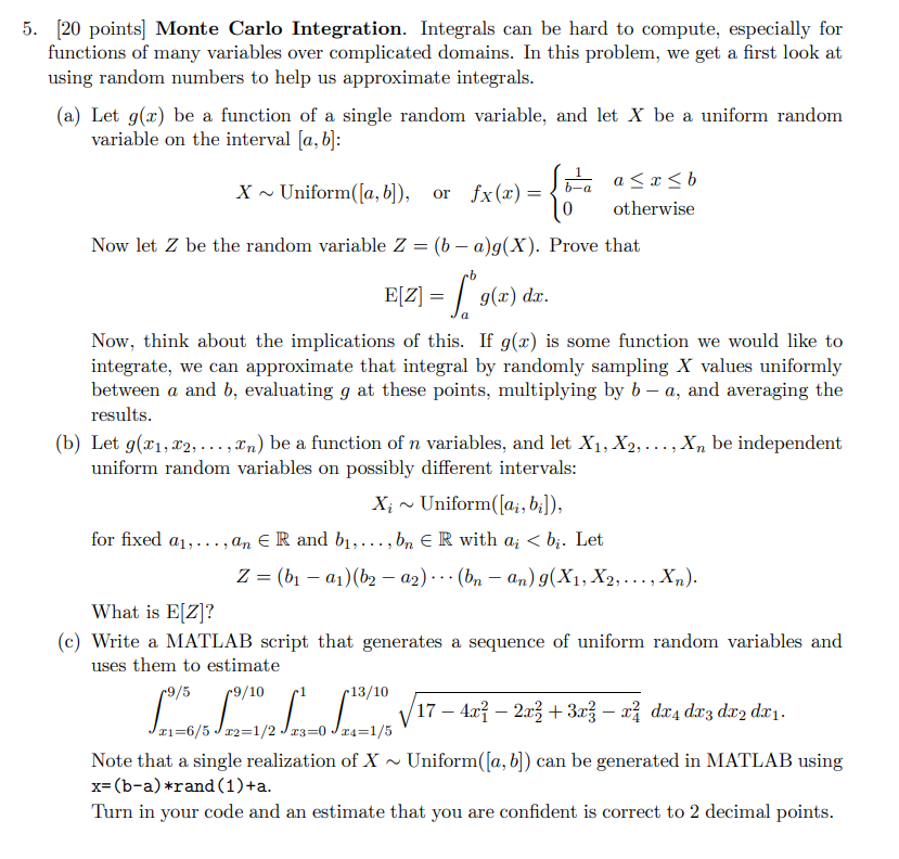 Solved 5. (20 points) Monte Carlo Integration. Integrals can | Chegg.com