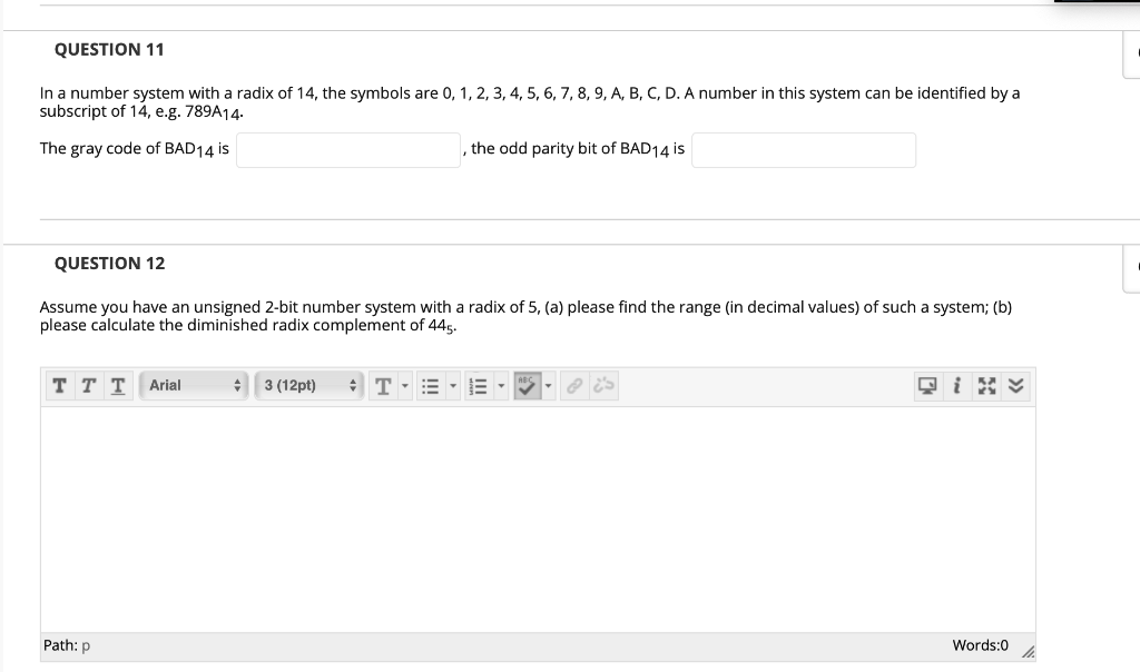 Solved QUESTION 11 In a number system with a radix of 14, | Chegg.com