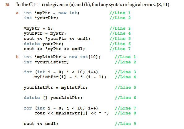 Solved 28. In the C++ code given in (a) and (b), find any | Chegg.com