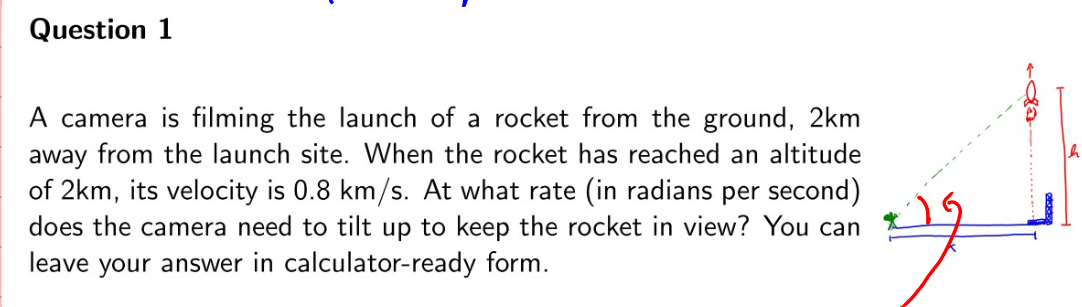 Solved Question 1 A camera is filming the launch of a rocket | Chegg.com