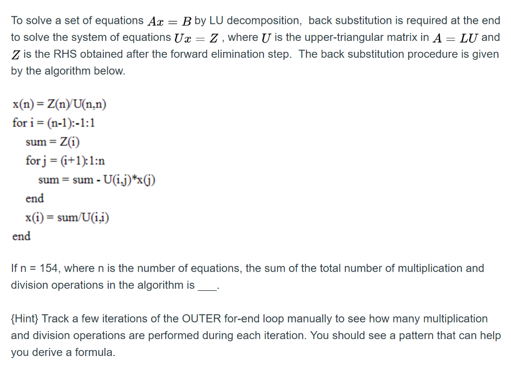 Solved To Solve A Set Of Equations Ax = B By LU | Chegg.com