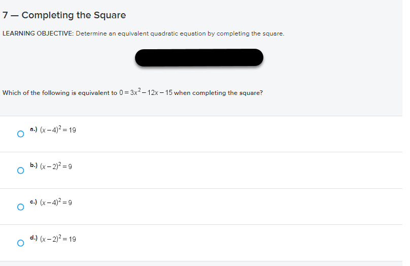 Solved 7 - Completing the Square LEARNING OBJECTIVE: | Chegg.com