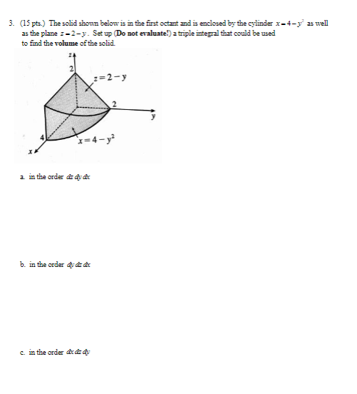 Solved 3. (15 pts.) The solid shown below is in the first | Chegg.com