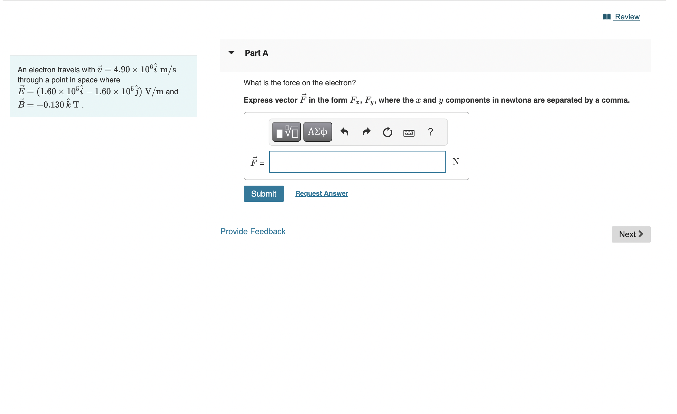 Solved An electron travels with v=4.90×106i^ m/s through a | Chegg.com