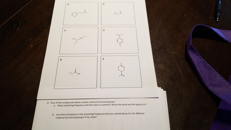 Solved 2) Four of the compounds above contain carbonyl | Chegg.com