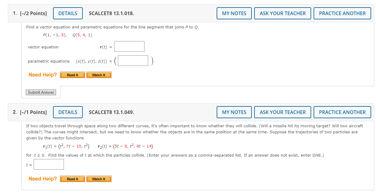 Solved 1. [-12 Points) DETAILS SCALCET8 13.1.018. MY NOTES | Chegg.com