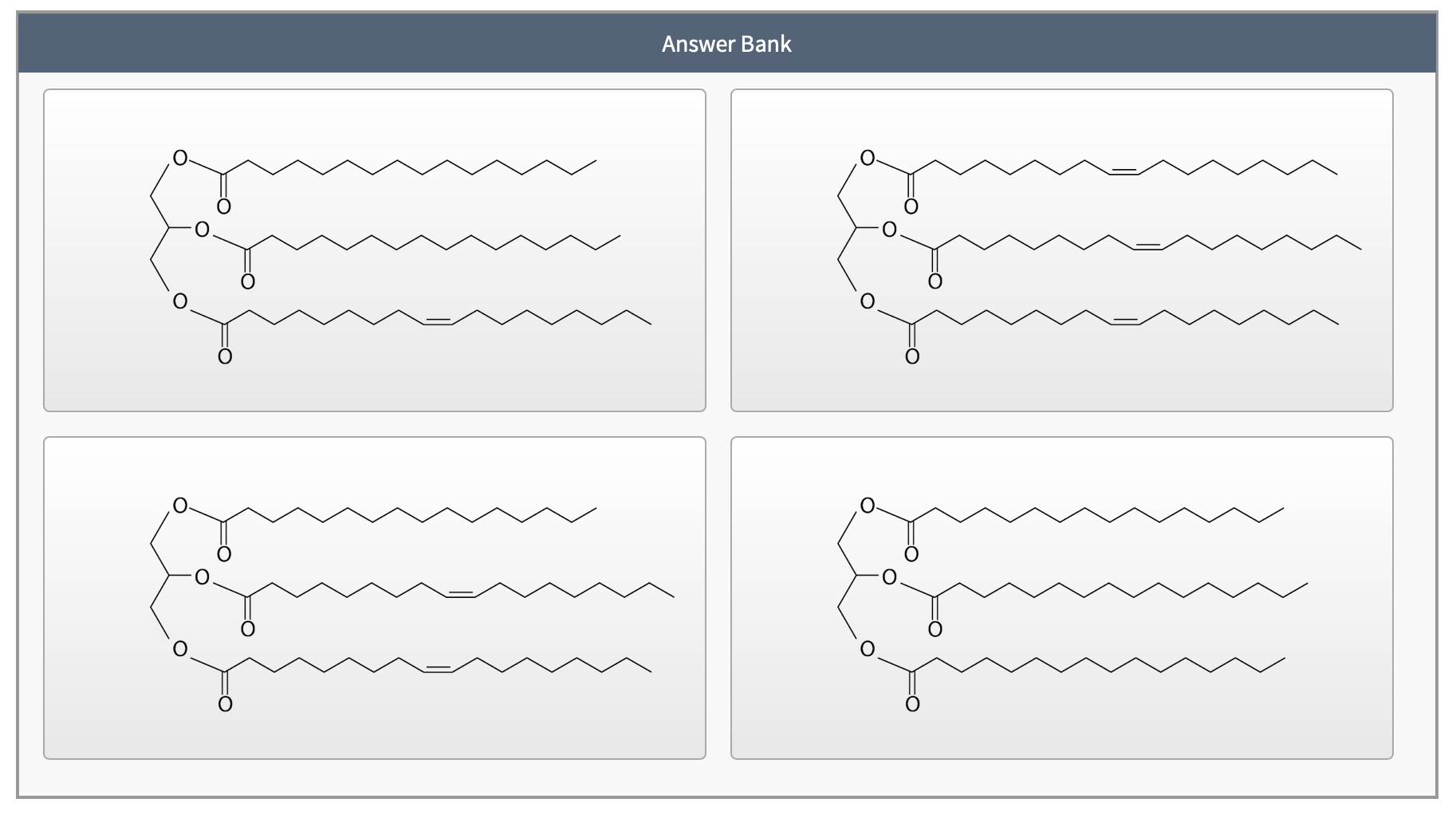 Solved Arrange the triacylglycerols of glycerol, palmitic