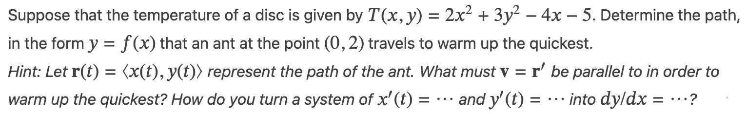 Solved Suppose that the temperature of a disc is given by | Chegg.com