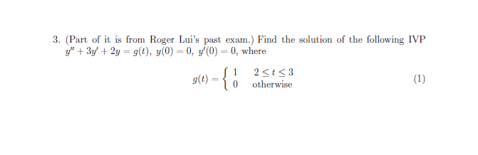 Solved Find The Solution Of The Following Ivp Y 3y Chegg Com