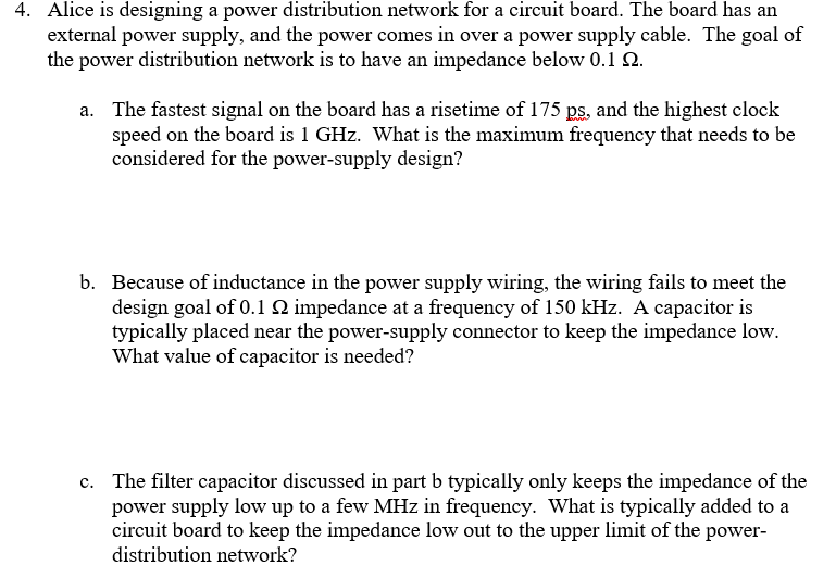 Solved 4. Alice is designing a power distribution network | Chegg.com